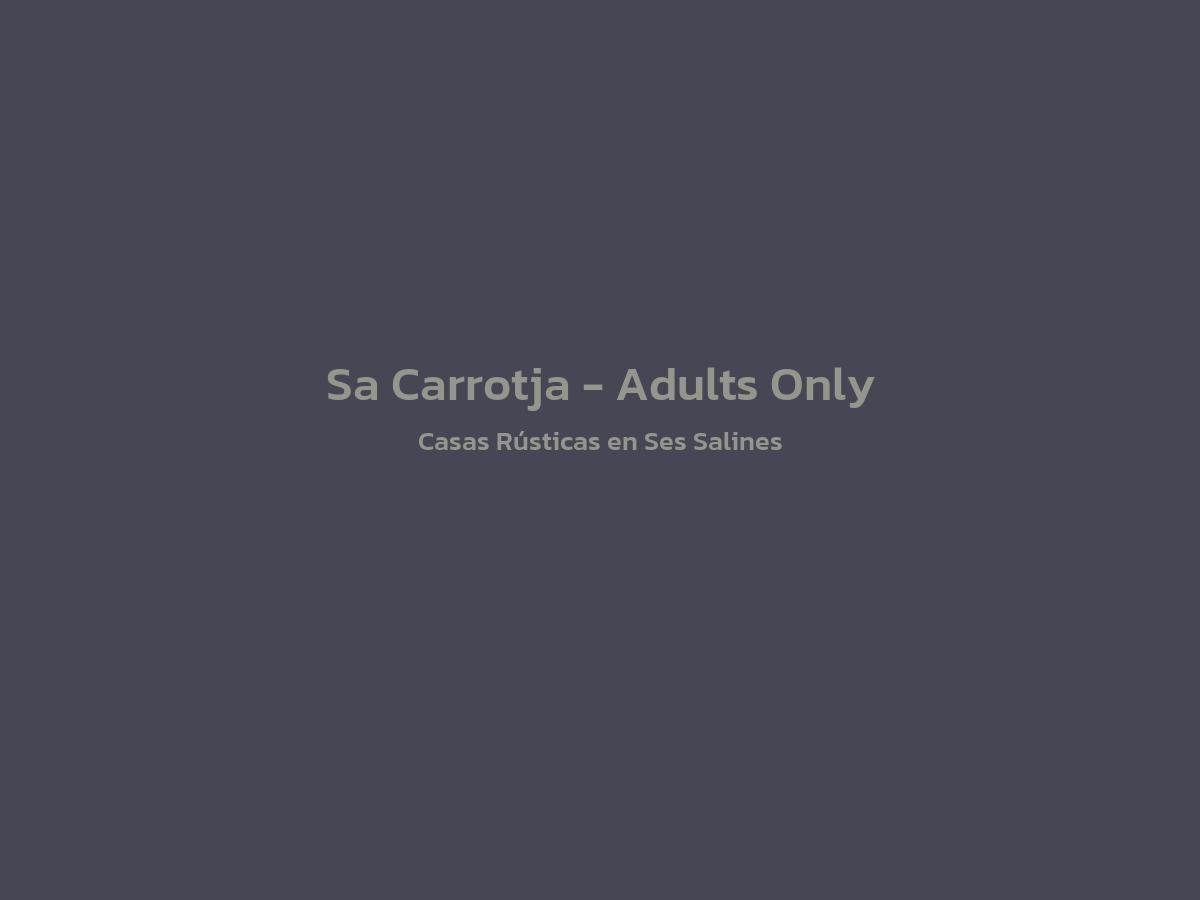 Vista principal de Sa Carrotja - Adults Only