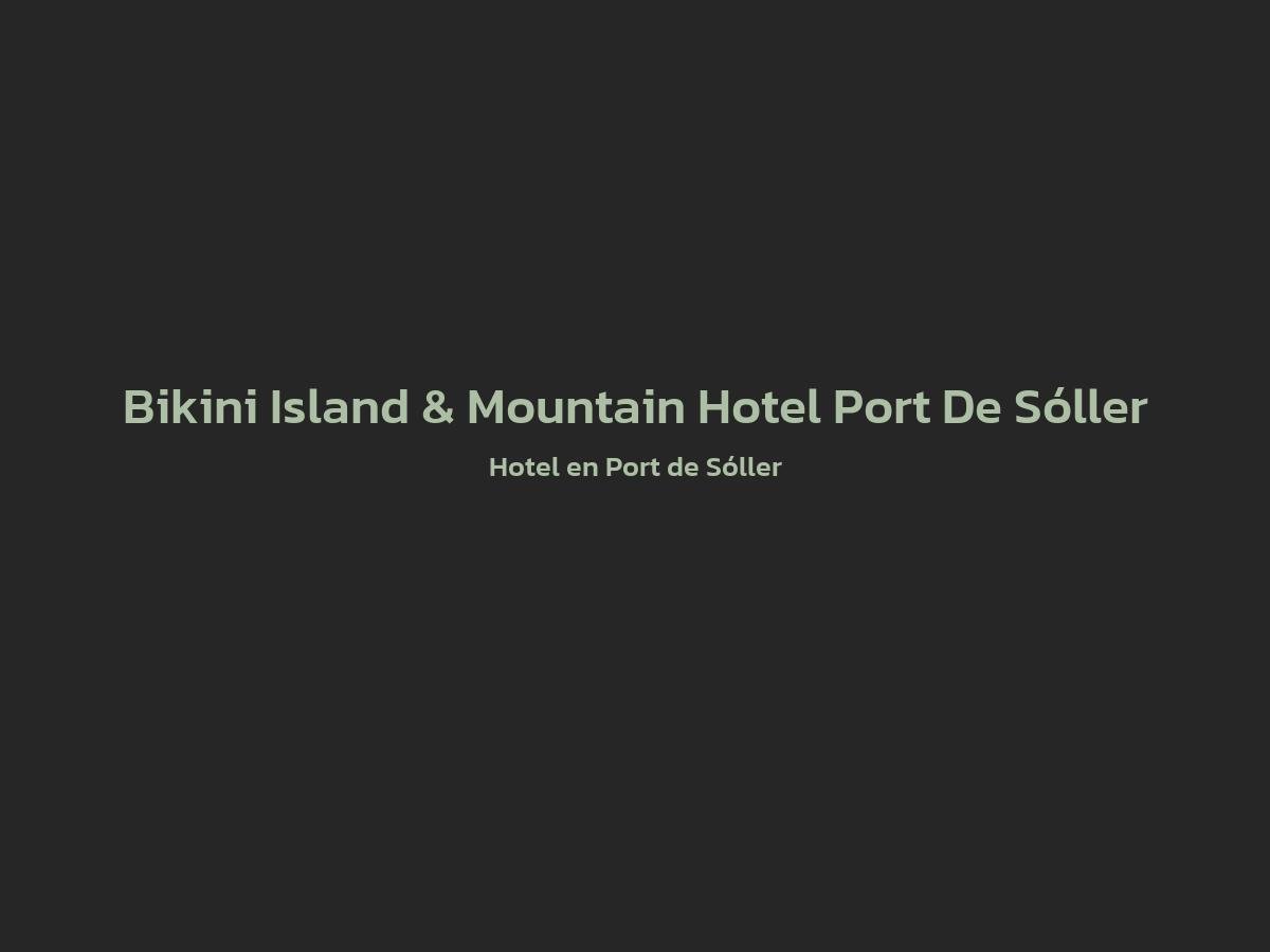 Vista principal de Bikini Island & Mountain Hotel Port De Sóller