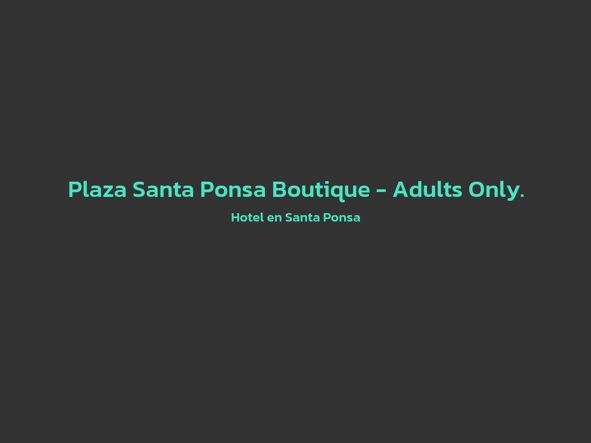 Vista principal de Plaza Santa Ponsa Boutique - Adults Only.