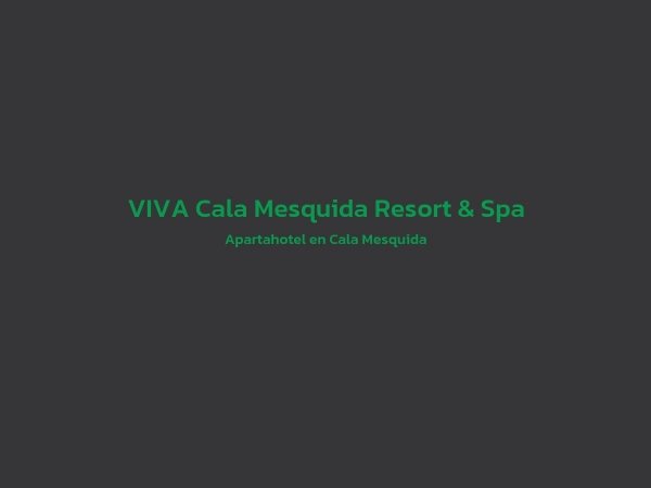 4 - VIVA Cala Mesquida Resort & Spa