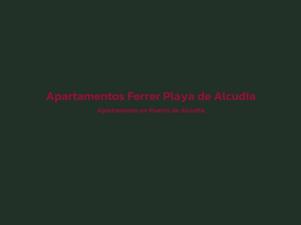Apartamento - Apartamentos Ferrer Playa de Alcudia