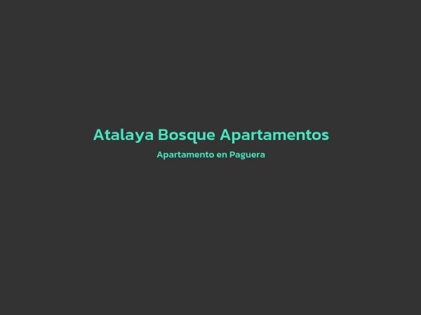 Apartamento - Atalaya Bosque Apartamentos