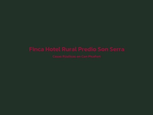 4 - Finca Hotel Rural Predio Son Serra