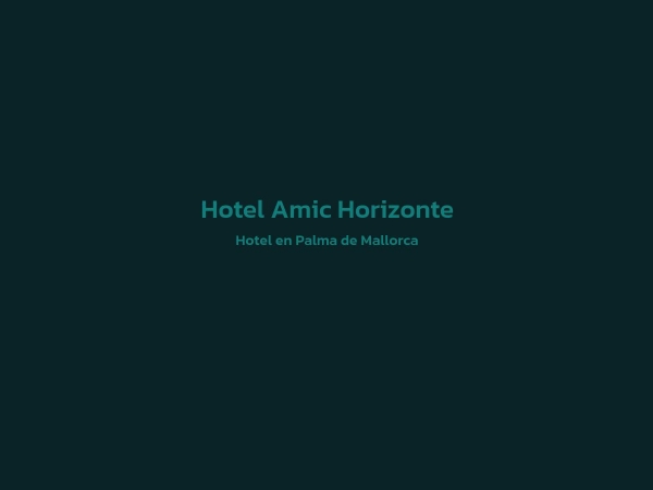 Hotel - Hotel Amic Horizonte
