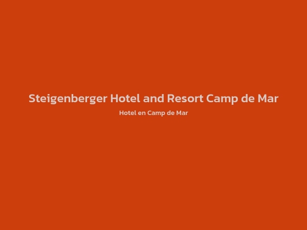Hotel - Steigenberger Hotel and Resort Camp de Mar