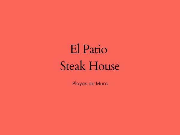 Restaurante - El Patio Steak House